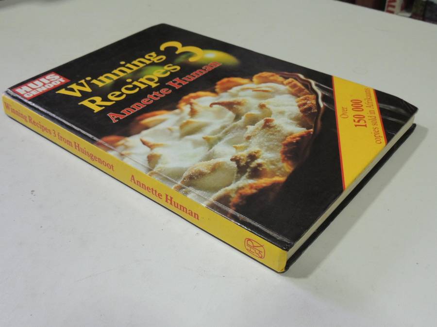 Huisgenoot: Winning Recipes 3 - Annette Human