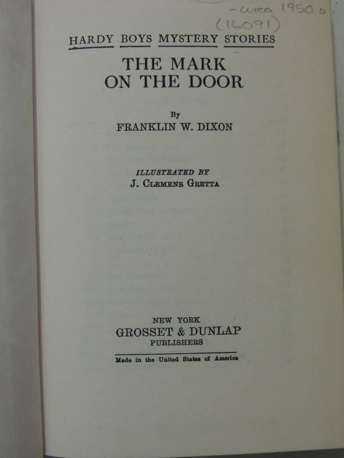 The Mark On The Door - Franklin W. Dixon   Circa 1950s