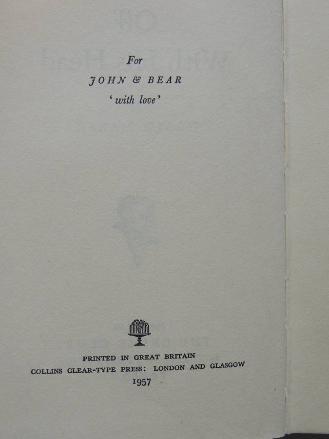 Off With His Head - Ngaio Marsh       First Edition  1957
