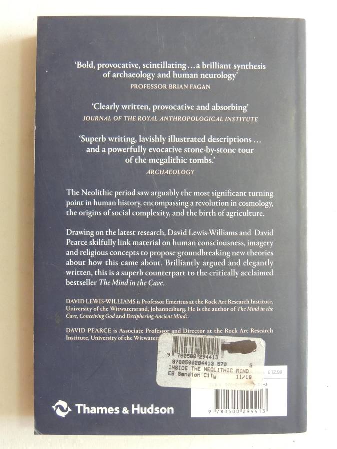 Inside The Neolithic Mind - David Lewis-Williams & David Pearce