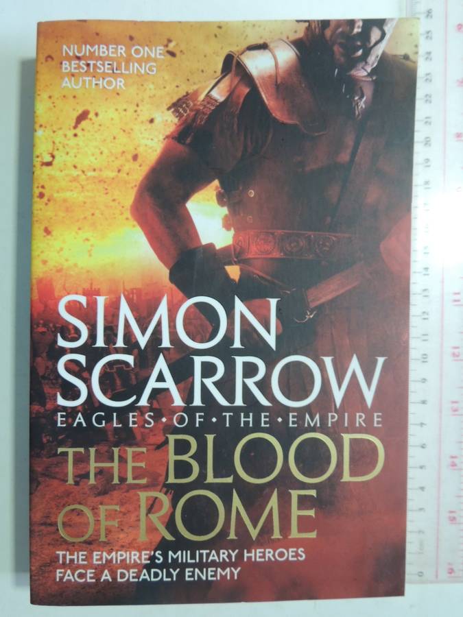 The Blood of Rome - Eagles of the Empire - Simon Scarrow