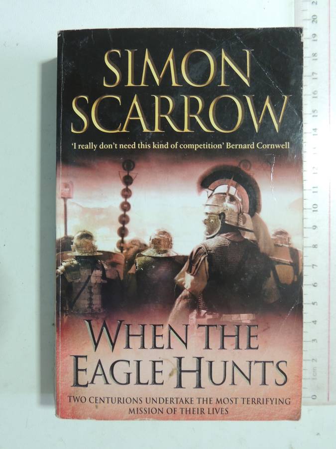 When The Eagle Hunts - Simon Scarrow