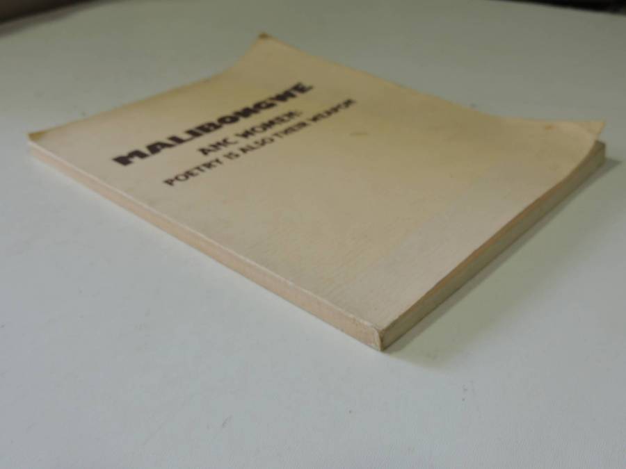 Malibongwe ANC Women: Poetry Is Also Their Weapon - ed Sono Molefe