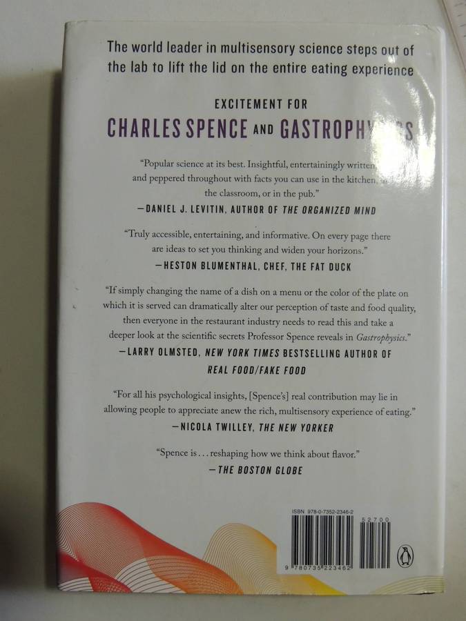 Gastrophysics: The New Science Of Eating- Charles Spence