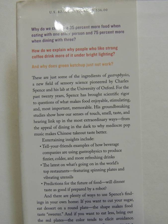Gastrophysics: The New Science Of Eating- Charles Spence