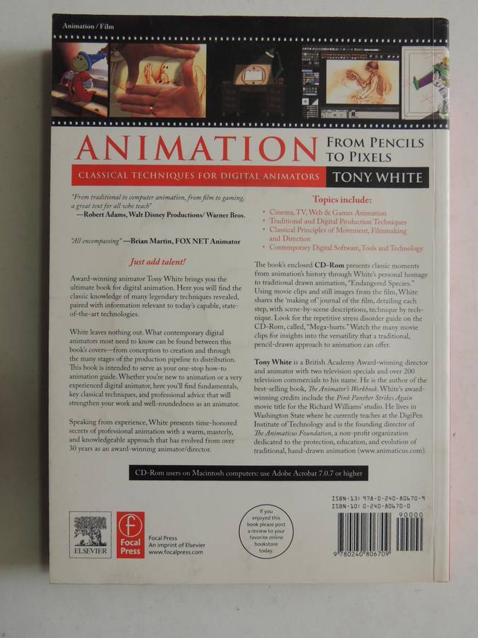 Animation From Pencils To Pixels: Classical Techniques For Digital Animators - Tony White
