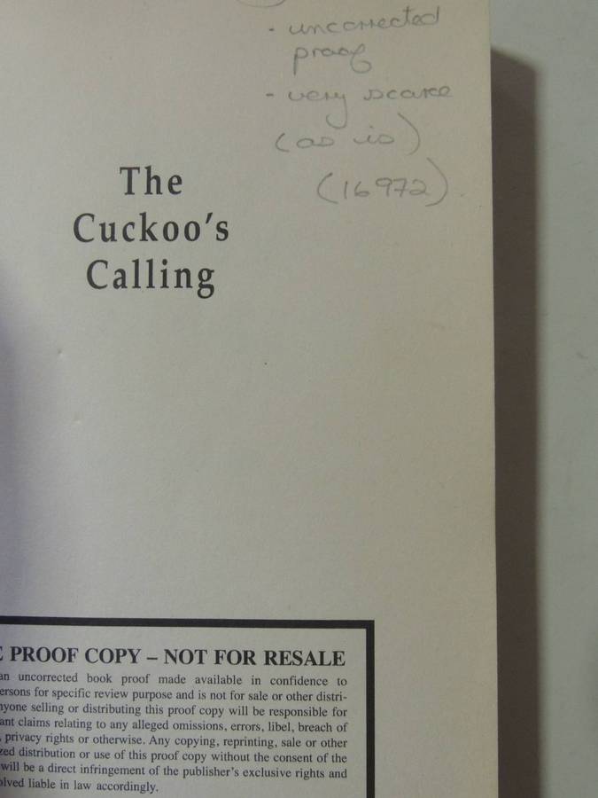 The Cuckoo's Calling (Uncorrected Bound Proof)-  Robert Galbraith