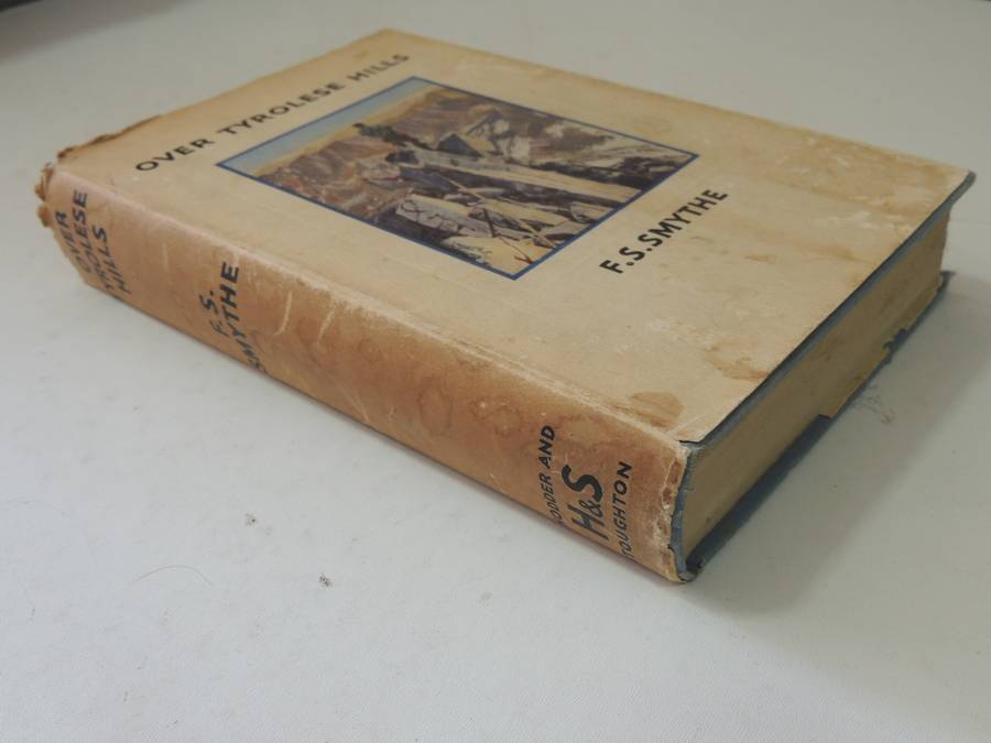 Over Tyrolese Hills- F.S. Smythe   FIRST EDITION   1936
