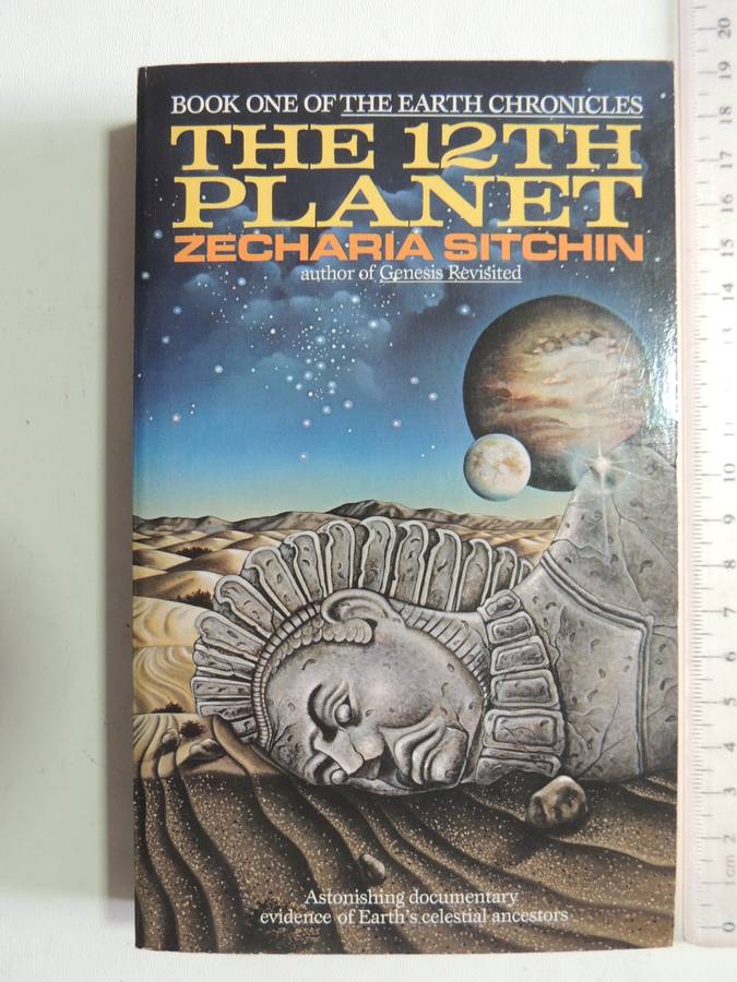 The 12th Planet,  Book 1 of The Earth Chronicles - Zecharia Sitchin