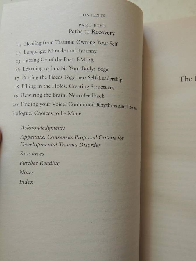 The Body Keeps the Score, Mind, Brain & Body in the Transformation of Trauma - Bessel van der Kolk