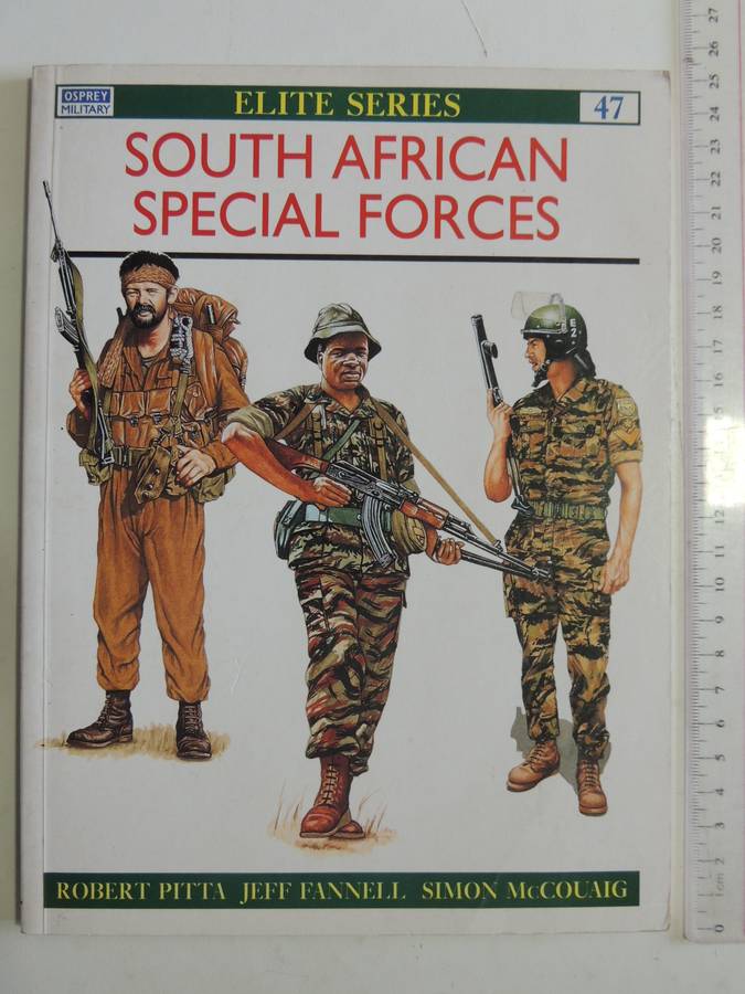 Osprey Elite Series: South African Special Forces  Robert Pitta, Jeff Fannell & Simon McCouaig