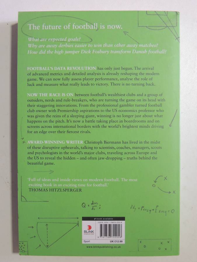 Football Hackers: The Science And Art Of A Data Revolution - Christoph Biermann