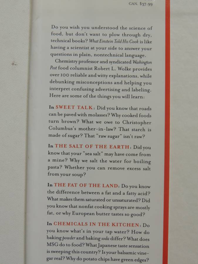 What Einstein Told His Cook: Kitchen Science Explained - Robert L. Wolk with Recipes
