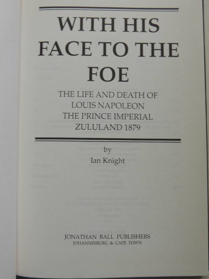 With His Face To The Foe - Ian Knight