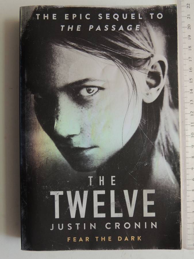 The Twelve  - Justin Cronin