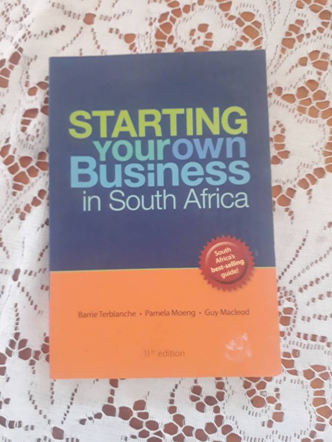 BUSINESS BOOK - STARTING YOUR OWN BUSINESS IN SOUTH AFRICA