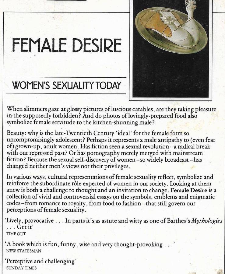 FEMALE DESIRE: WOMENS SEXUALITY TODAY by Rosalind Coward