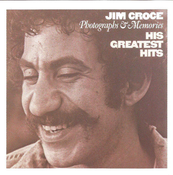 Jim Croce - Photographs & Memories - His Greatest Hits (CD)