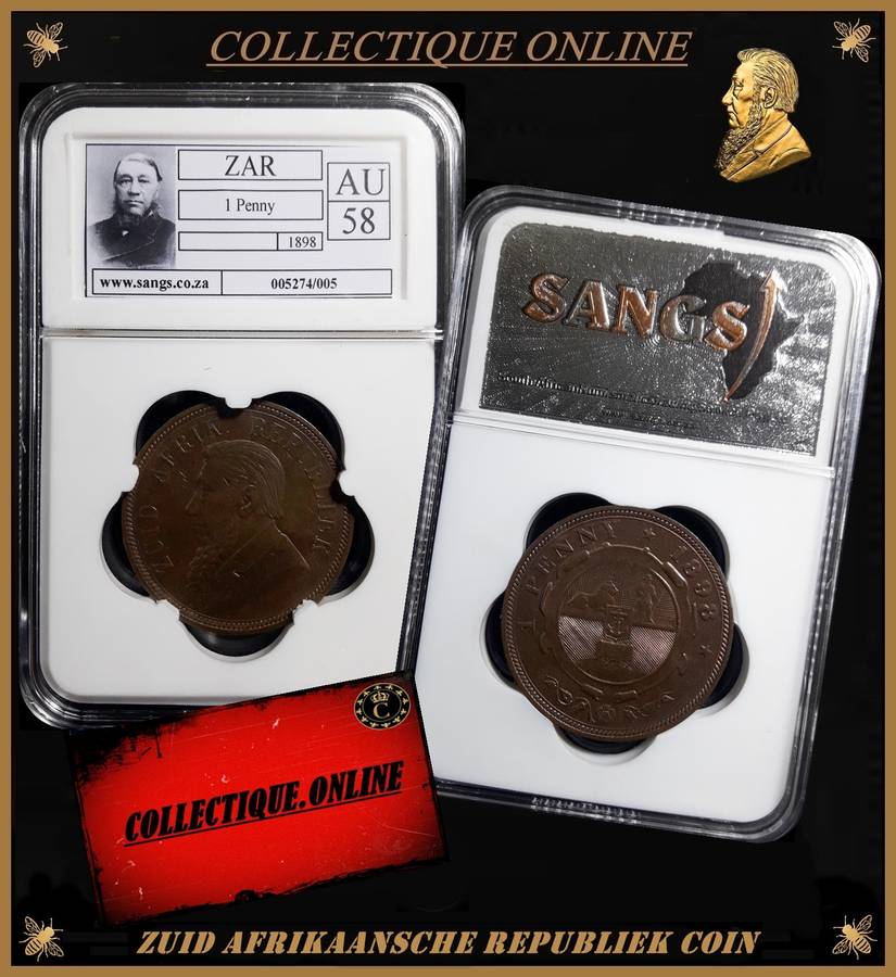 1898 : Z.A.R. : PENNY : EXCELLENT COIN  IN AU 58 : 1 of 2 : GRADED by S.A.N.G.S.