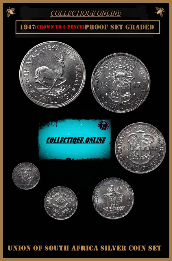 1947 : UNION of S. A. : CROWN to 3 PENCE : EXCELLENT SILVER PROOF SET : ONE BID TAKE THE SET.