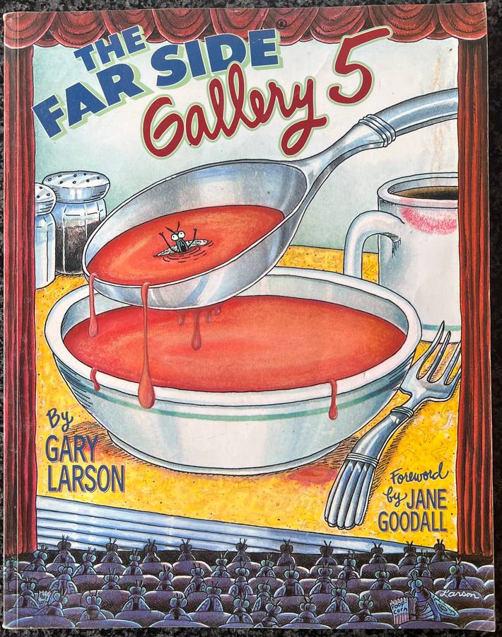 6 Comic Books! The Far Side Gallery Set Including The PreHistory of The Far Side by G Larson