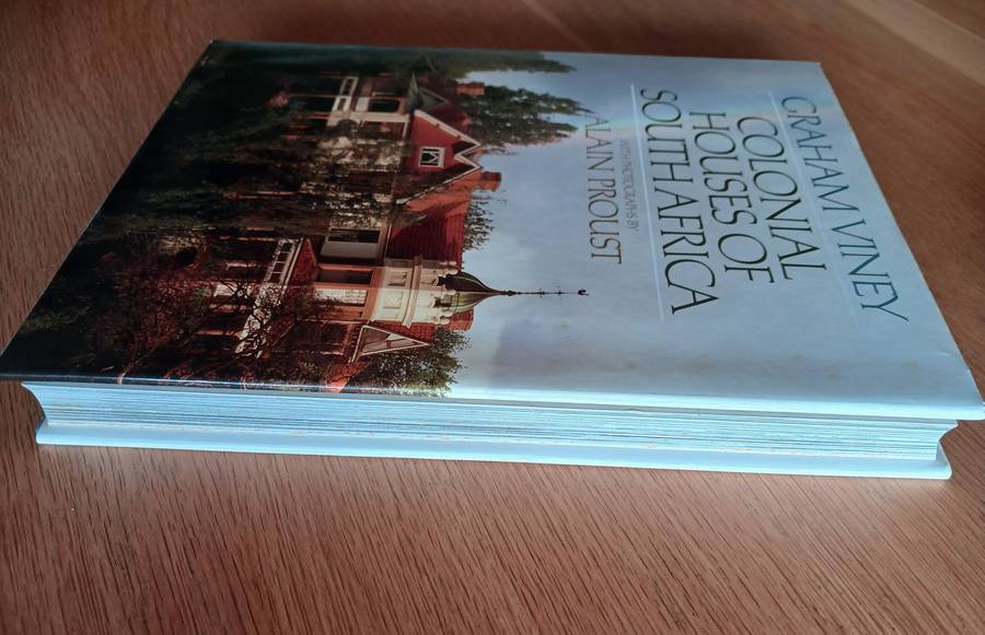 Colonial Houses of South Africa by Graham Viney