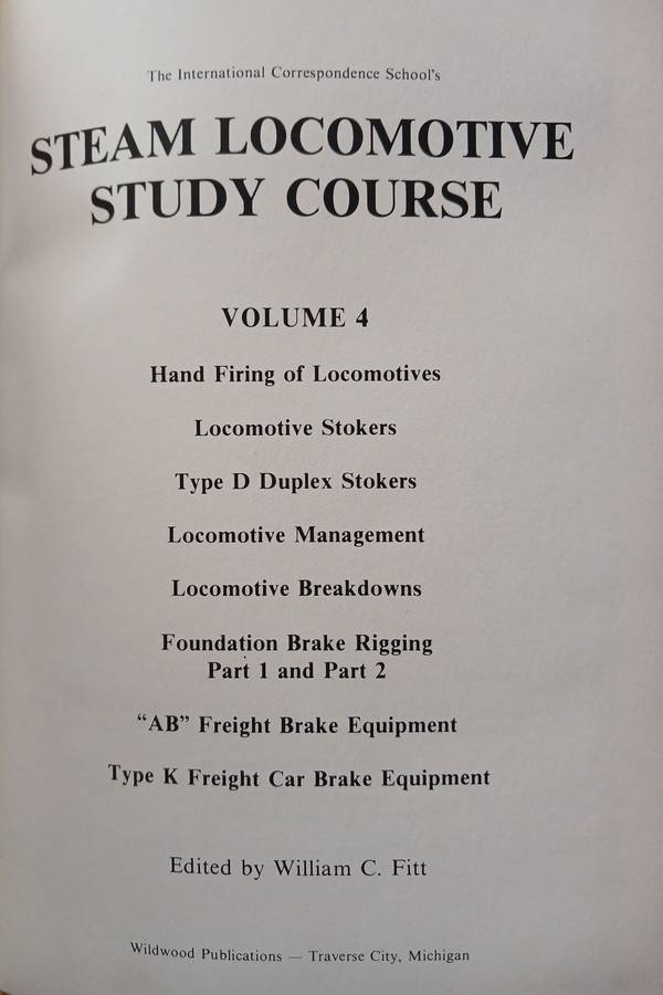 The Steam Locomotive Study Course Volumes 1 - 4