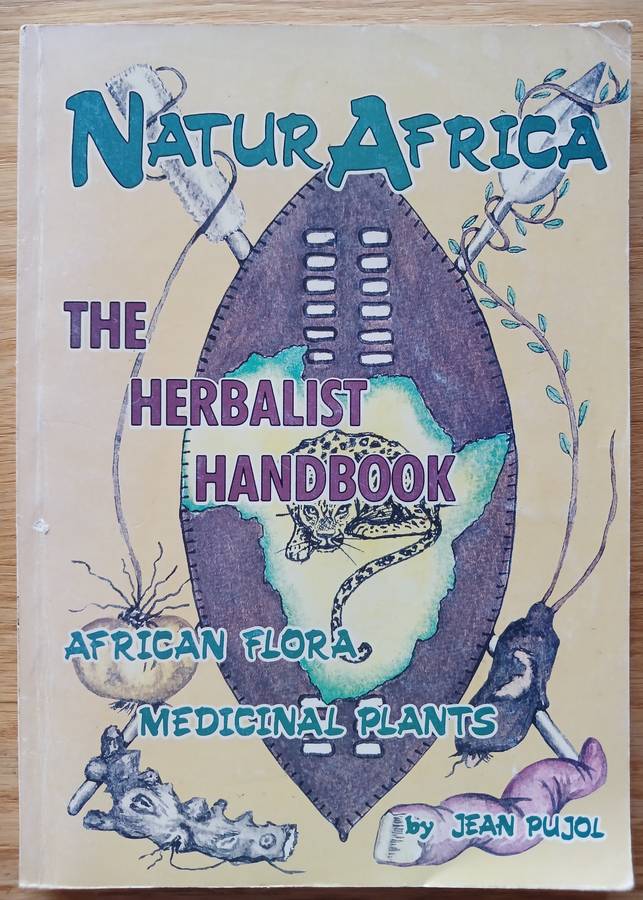 The Herbalist Handbook - African Flora Medicinal Plants