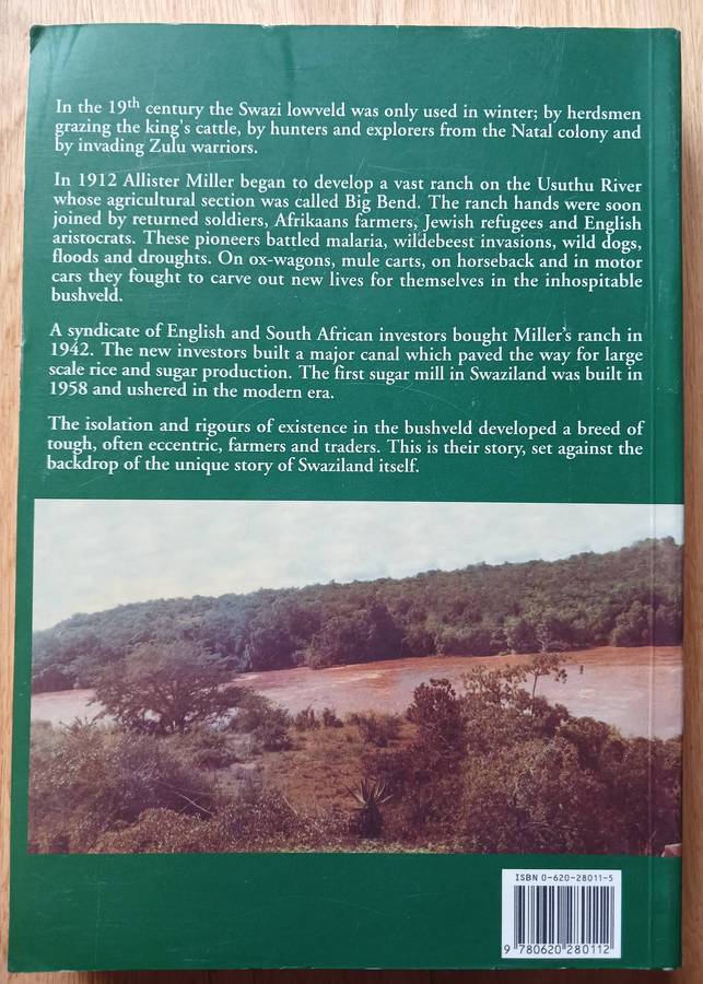 Big Bend - A history of the Swaziland Bushveld