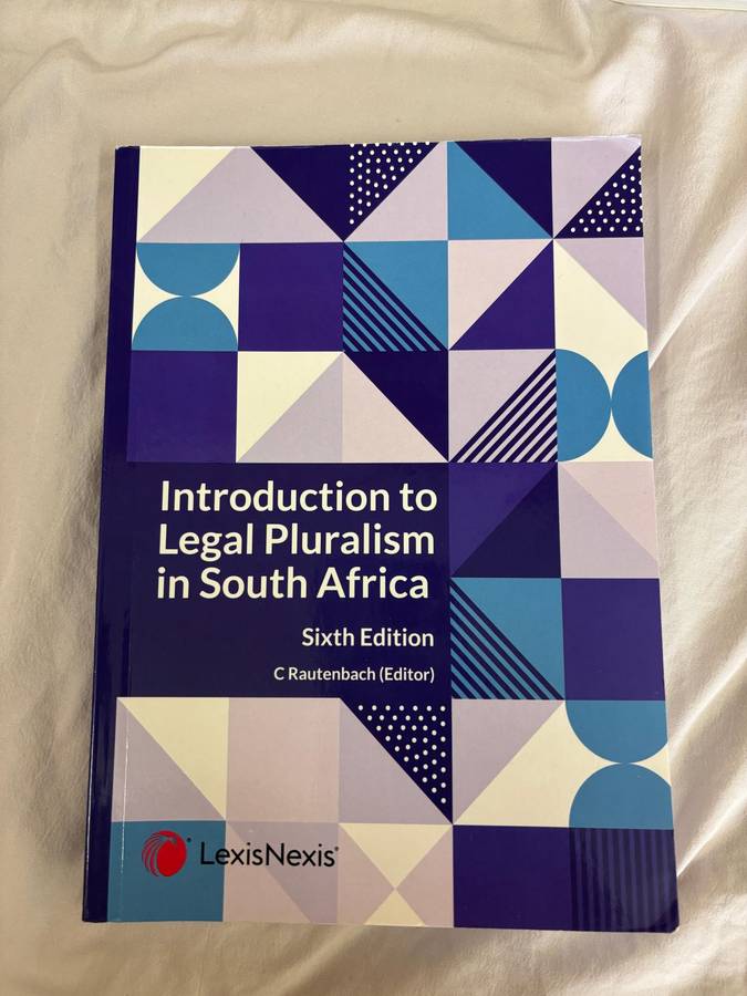 Introduction to Legal Pluralism in South Africa Sixth Edition