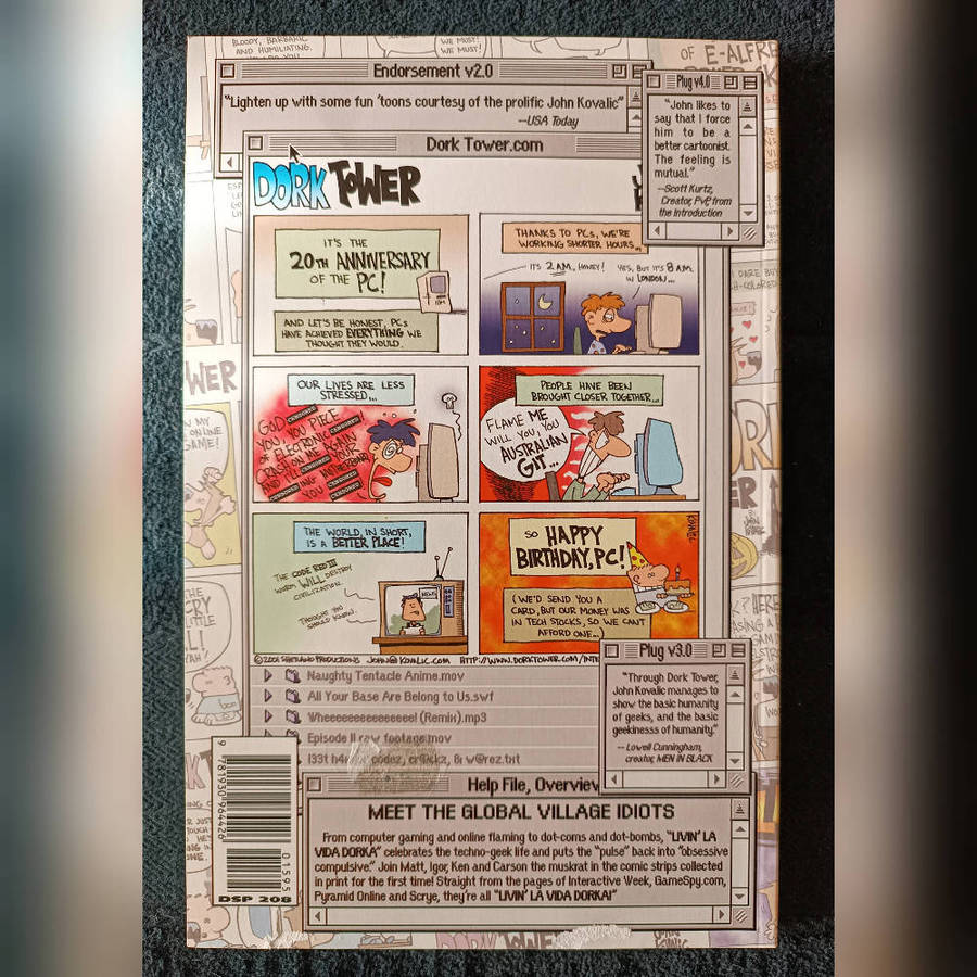 "Livin' La Vida Dorka: The Complete Dork Tower Comic Strip Collection, Vol. 1" by John Kovalic.