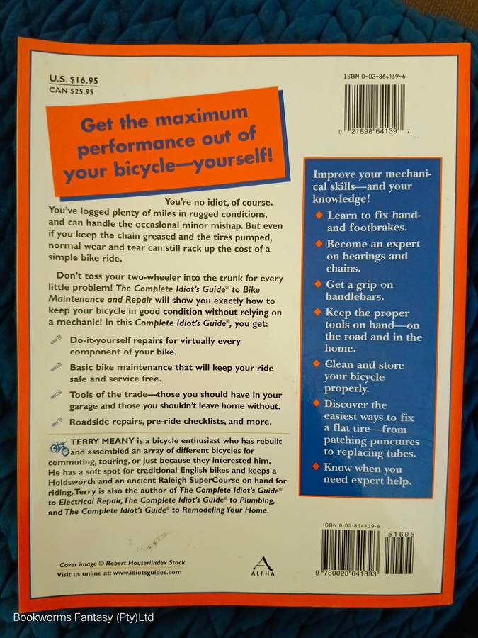 Complete Idiot's Guide to Bike Maintenance and Repair by Terry Meany