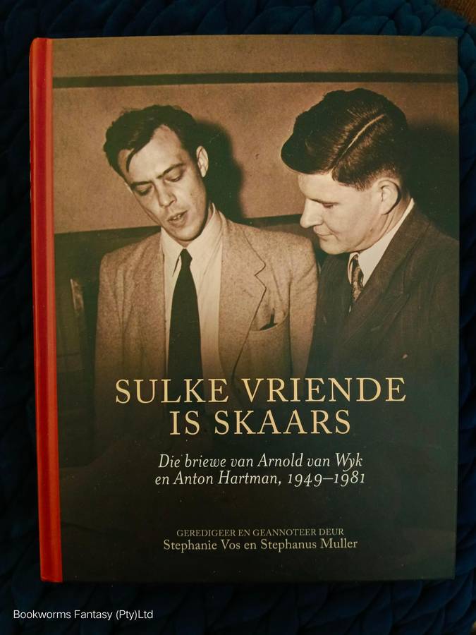 Sulke Vriende is Skaars deur Arnold van Wyk