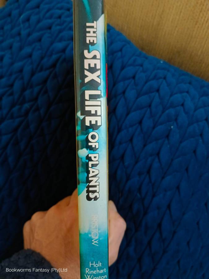 The Sex Life of Plants by Alec Bristow