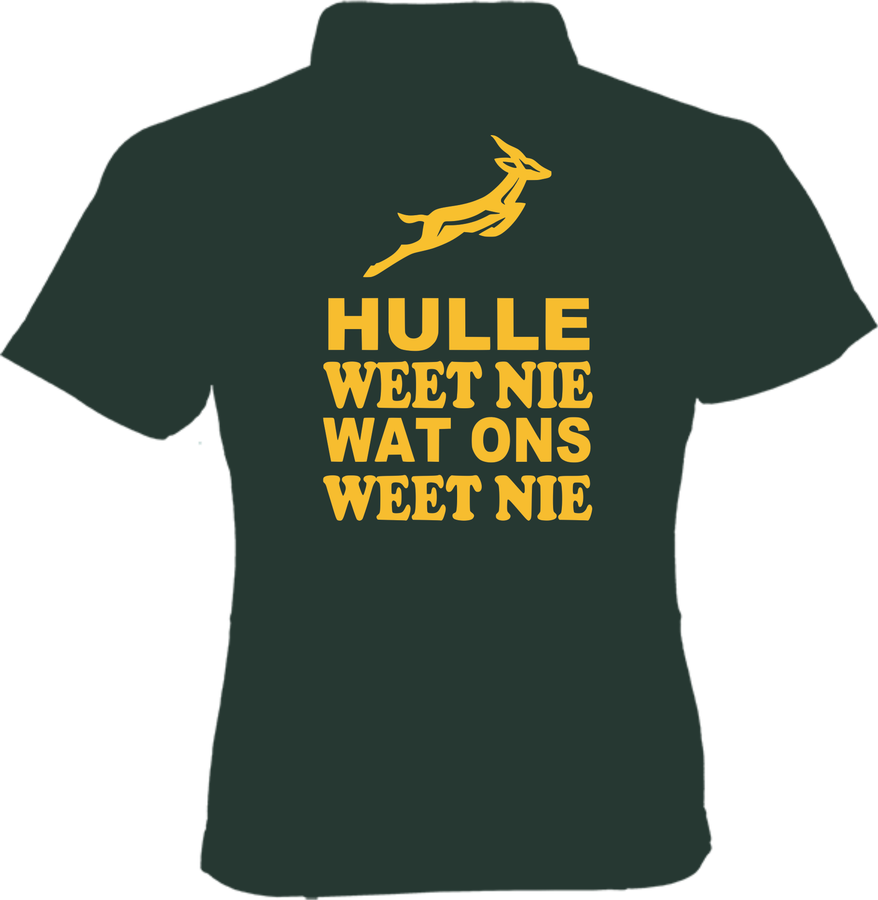 Hulle Weet Nie Wat Ons Weet Nie Springbok supporter shirt