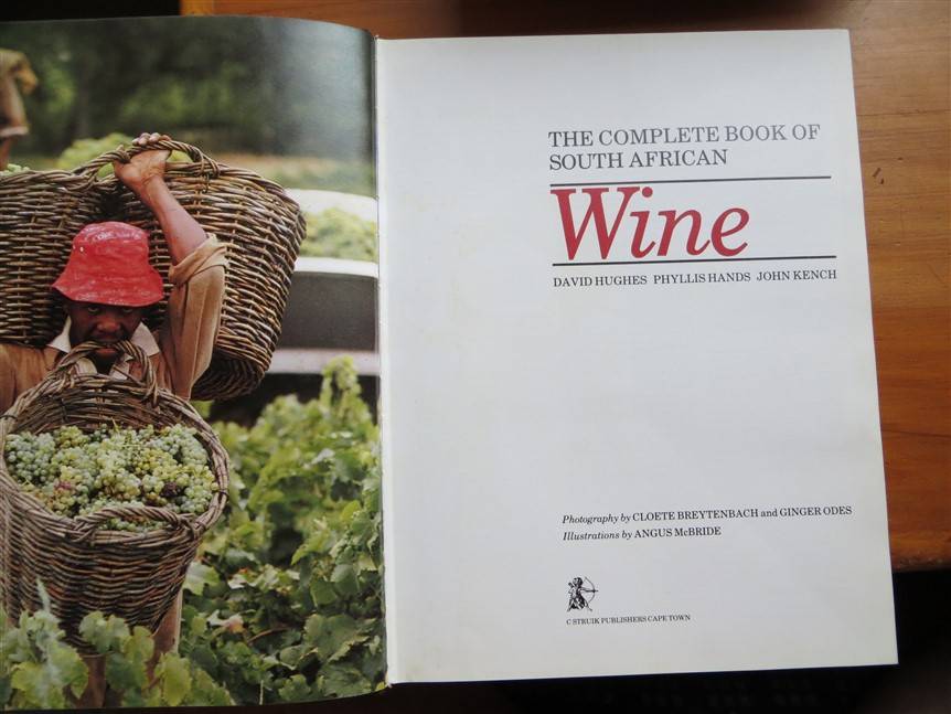 The Complete Book of South African Wine - Hardcover