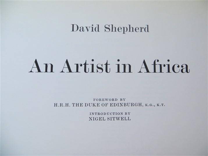 An Artist in Africa - David Shepherd - Hardcover