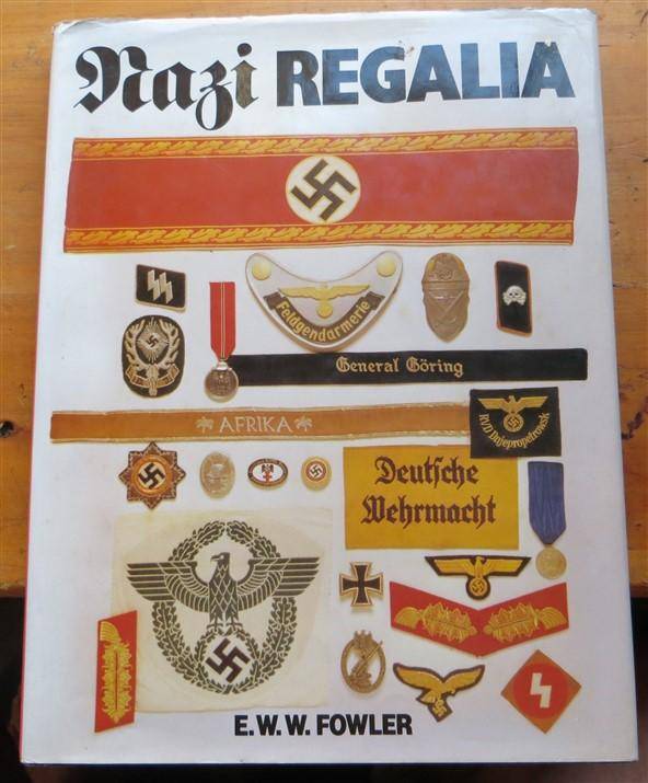 Nazi Regalia - E.W.W Fowler