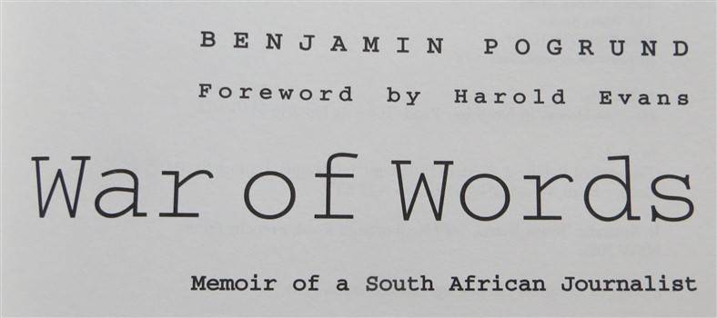 War of Words - Benjamin Pogrund - 1st Ed.