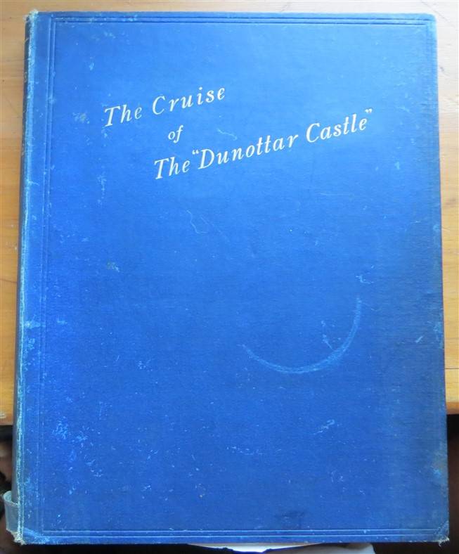 1891 - The Cruise of the Dunottar Castle - The Royal Mail Steamer