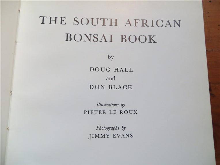 South African Bonsai Book - D.Hall & D.Black