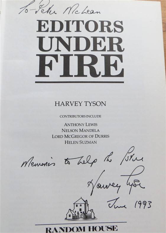 Editors Under Fire - Harvey Tyson - Signed Copy 1993