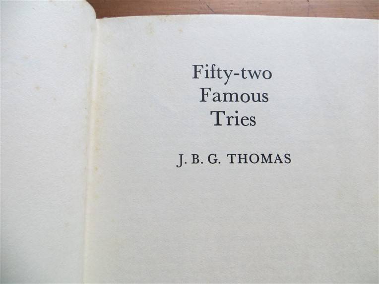 Fifty Two Famous Tries - J.B.G Thomas (1968)