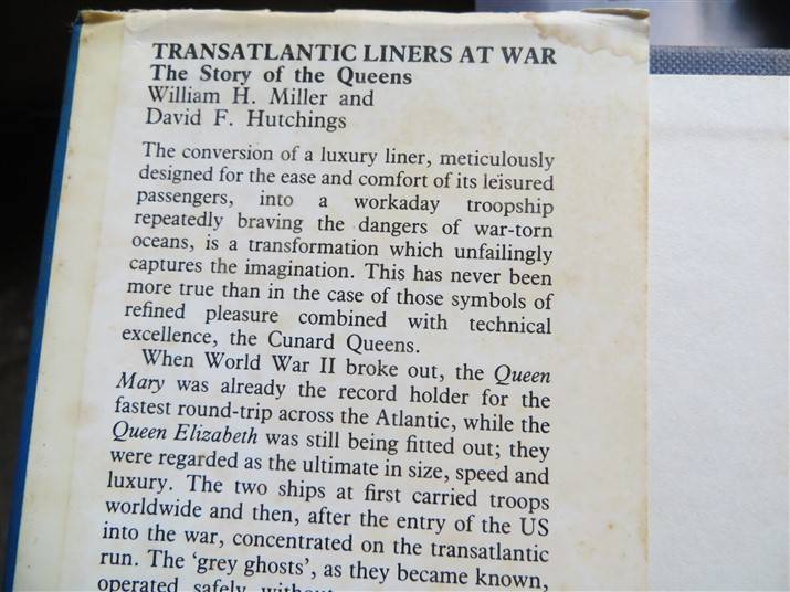 Transatlantic Liners at War - The Story of the Queens - Miller & Hutchings