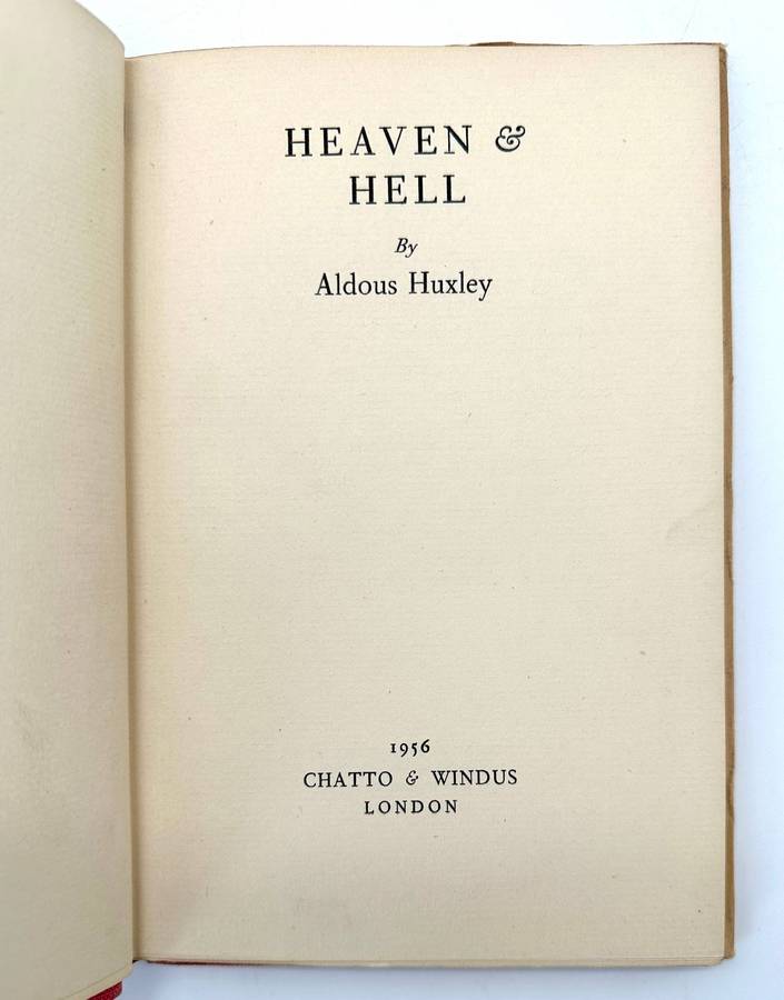 Heaven & Hell by Aldous Huxley (1st Edition)