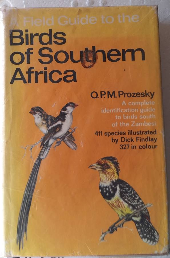 Birds of Southern Africa by O P M Prozesky Hardcover 1970
