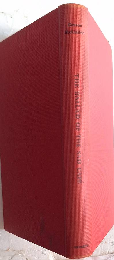 The Ballad of the Sad Cafe by Carson McCullers Hardcover 1958