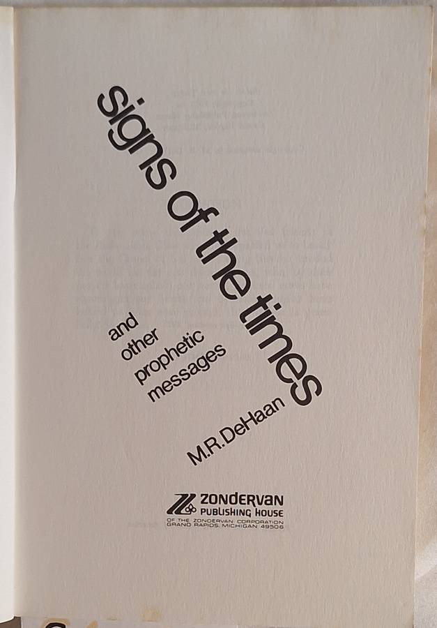 Signs of the Times and other Prophetic Messages by M R DeHaan Paperback