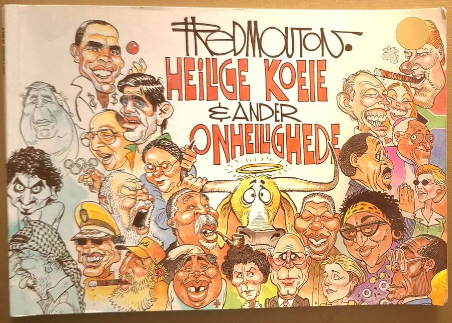 Heilige Koeie en Ander Onheilighede deur Fred Mouton Sagteband Geteken