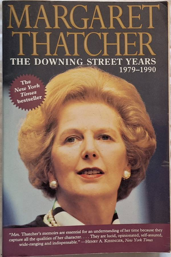 Margaret Thatcher: The Downing Street Years 1979-1990 Paperback